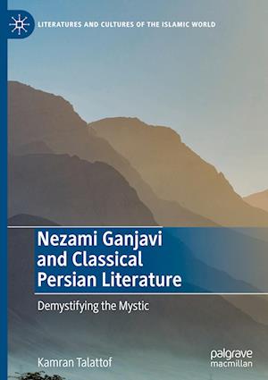 Nezami Ganjavi and Classical Persian Literature