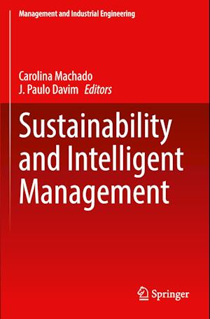 Sustainability and Intelligent Management