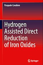 Hydrogen Assisted Direct Reduction of Iron Oxides