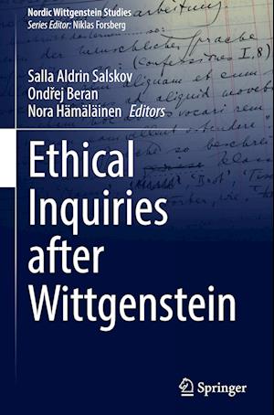 Ethical Inquiries after Wittgenstein