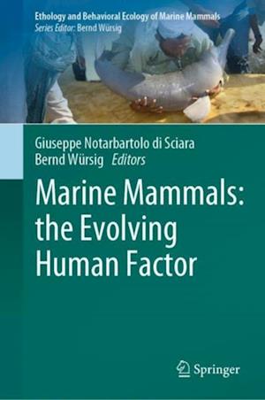 Marine Mammals: the Evolving Human Factor