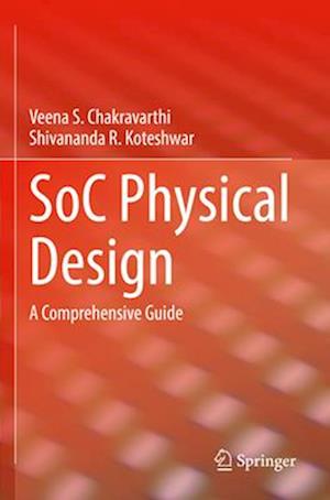 SoC Physical Design