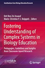 Fostering Understanding of Complex Systems in Biology Education