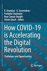 How COVID-19 is Accelerating the Digital Revolution