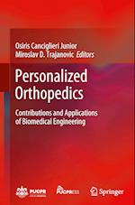 Personalized Orthopedics