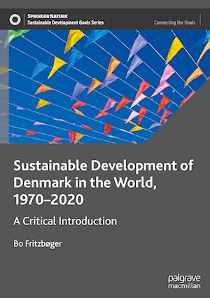 Sustainable Development of Denmark in the World, 1970–2020