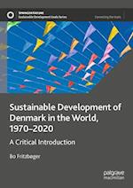 Sustainable Development of Denmark in the World, 1970–2020