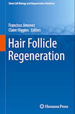 Hair Follicle Regeneration