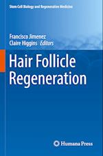 Hair Follicle Regeneration