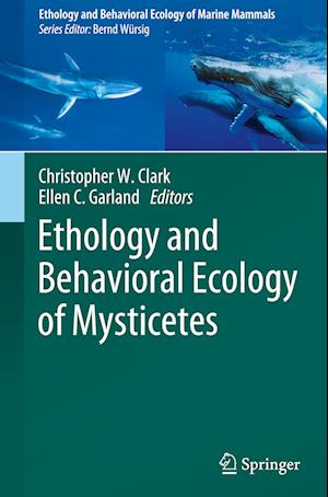Ethology and Behavioral Ecology of Mysticetes