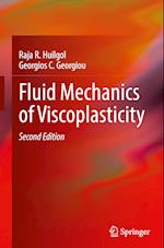 Fluid Mechanics of Viscoplasticity