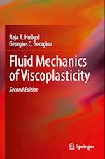 Fluid Mechanics of Viscoplasticity