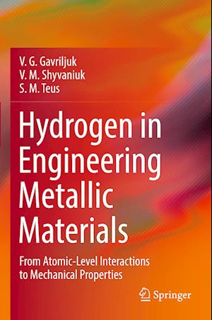 Hydrogen in Engineering Metallic Materials