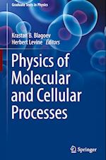 Physics of Molecular and Cellular Processes