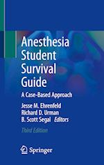 Anesthesia Student Survival Guide