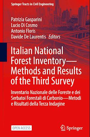 Italian National Forest Inventory—Methods and Results of the Third Survey