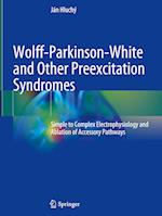 Wolff-Parkinson-White and Other Preexcitation Syndromes