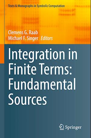 Integration in Finite Terms: Fundamental Sources
