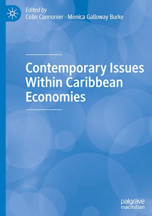 Contemporary Issues Within Caribbean Economies