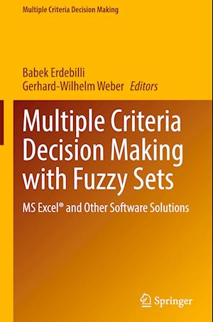 Multiple Criteria Decision Making with Fuzzy Sets