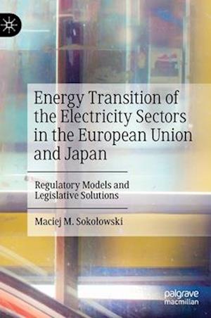 Energy Transition of the Electricity Sectors in the European Union and Japan
