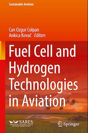 Fuel Cell and Hydrogen Technologies in Aviation