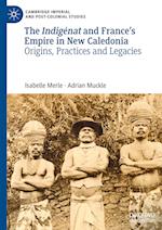The Indigénat and France’s Empire in New Caledonia