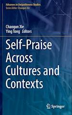 Self-Praise Across Cultures and Contexts