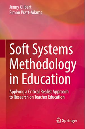 Soft Systems Methodology in Education