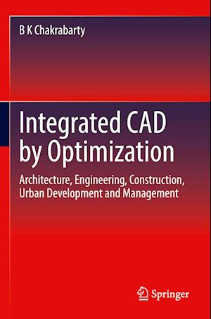 Integrated CAD by Optimization