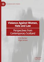 Violence Against Women, Hate and Law