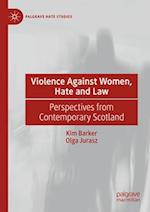 Violence Against Women, Hate and Law