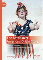 Battle over America's Origin Story