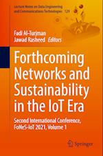 Forthcoming Networks and Sustainability in the IoT Era