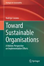 Toward Sustainable Organisations