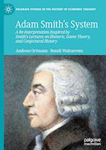Adam Smith’s System