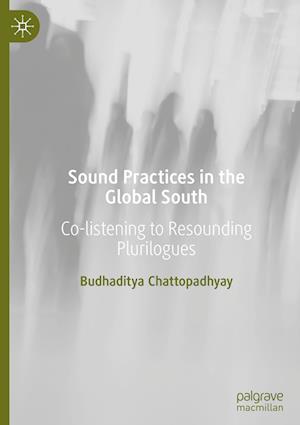 Sound Practices in the Global South