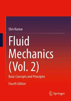 Fluid Mechanics (Vol. 2)