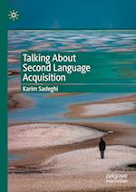 Talking About Second Language Acquisition