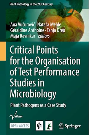 Critical Points for the Organisation of Test Performance Studies in Microbiology