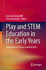 Play and STEM Education in the Early Years