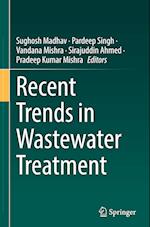 Recent Trends in Wastewater Treatment