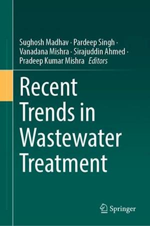 Recent Trends in Wastewater Treatment