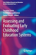 Assessing and Evaluating Early Childhood Education Systems