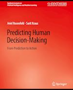 Predicting Human Decision-Making