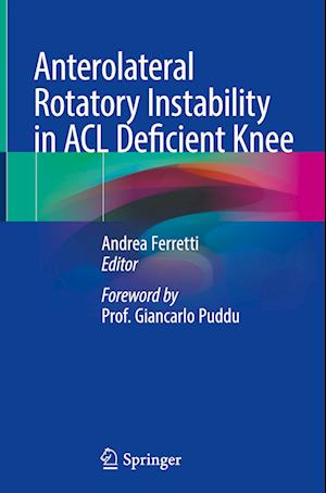 Anterolateral Rotatory Instability in ACL Deficient Knee