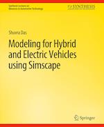 Modeling for Hybrid and Electric Vehicles Using Simscape