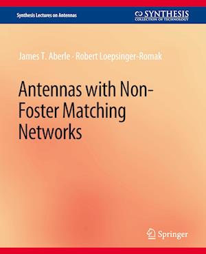 Antennas with Non-Foster Matching Networks