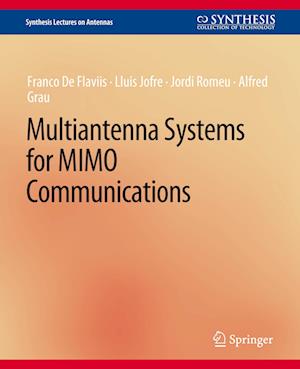 Multiantenna Systems for MIMO Communications