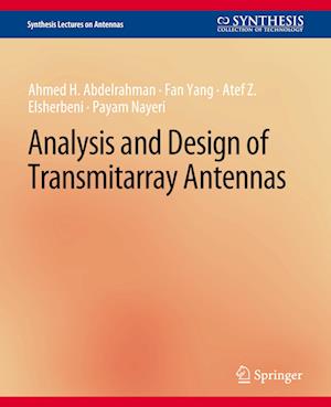 Analysis and Design of Transmitarray Antennas